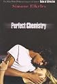 Perfect Chemistry (Turtleback School & Library Binding Edition)