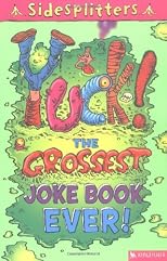 Yuck!: The Grossest Joke Book Ever (Sidesplitters)