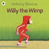 Willy the Wimp (Willy the Chimp) (Willy the Chimp)