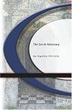 The Secret Adversary (Agatha Christie Mysteries Collection (Paperback))