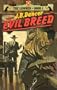 The Lawmen: Evil Breed (Linford Western Library)
