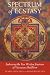 Spectrum of Ecstasy: Embracing the Five Wisdom Emotions of Vajrayana Buddhism