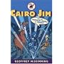 Cairo Jim and the Tyrannical Bauble of Tiberius (Cairo Jim Chronicles)
