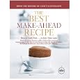 The Best Make-Ahead Recipe (The Best Recipe)