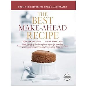 The Best Make-Ahead Recipe