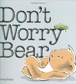 Don't Worry Bear