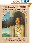 Sugar Cane: A...