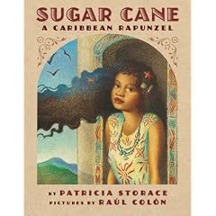 Sugar Cane: A Caribbean Rapunzel