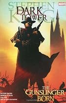 Dark Tower: The Gunslinger Born