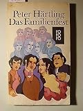 Produkt-Bild: Das Familienfest oder Das Ende der Geschichte.