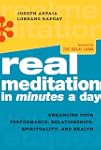 Real Meditation in Minutes a Day: Enh...