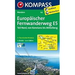 Europ�ischer Fernwanderweg E5 - Teil Nord Konstanz / Mittelberg (Pitztal) 1 : 50 000: Wanderkarte mit Kurzf�hrer und H�henprofilen