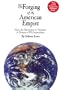 The Forging of the American Empire: From the Revolution to Vietnam: A History of American Imperialism