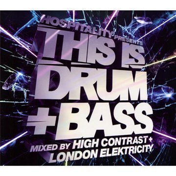 This Is Drum & Bass-Mixed By High Contrast & Lon