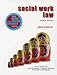 Social Work: AND Social Work Law: An Introduction to Contemporary Practice