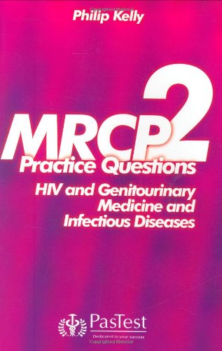 mrcp 2 practice questions infectious diseases and hiv medicine