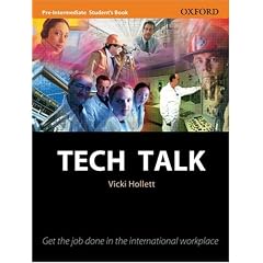 Tech Talk Pre-Intermediate: Student's Book: Student's Book Pre-intermediate lev