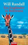 Ein Engländer in Botswana - Will Randall