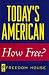 Books : Today's American: How Free?