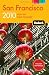 Fodor's San Francisco 2010: With the Wine Country (Full-Color Gold Guides)