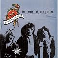The Roots of Guns N' Roses