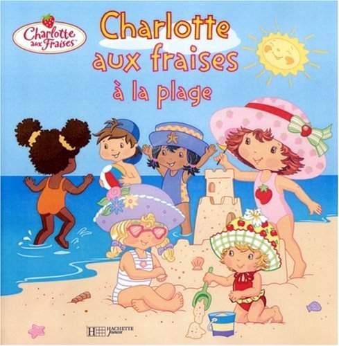Charlotte aux Fraises à la plage