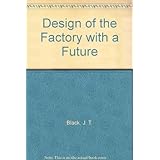 design of the factory with a future