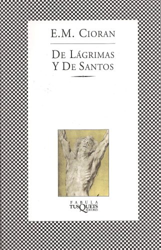 De lagrimas y de santos (Fabula (Tusquets Editores)) under Mysticism in The Books Store