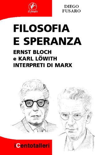 Filosofia e speranza: 2 (I Centotalleri) (Italian Edition)