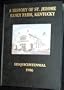 A History of St. Jerome Fancy Farm, Kentucky, 1836-1986