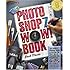 The Photoshop 7 Wow! Book