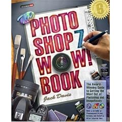 The Photoshop 7 Wow! Book. (Wow! Books)