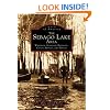 Sebago Lake Area:  Windham, Standish, Raymond, Casco, Sebago, and Naples,  The   (ME)  (Images of America)