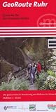 GeoRoute Ruhr: Durch das Tal des schwarzen Goldes. Der geotouristische Wanderweg von Mülheim bis Schwerte 1 : 30 000