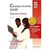Concours d'entr�e AS-AP : Epreuves �critespar Jacqueline Gassier
