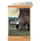 How to Cook a Tapir: A Memoir of Belize (At Table) by Joan Fry