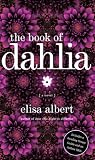 The Book of Dahlia: A Novel