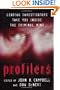 Profilers: Leading Investigators Take You Inside the Criminal Mind