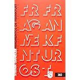 fragmentos de frankfurt ensayos sobre la teoria critica spanish edition