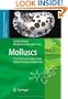 Molluscs: From Chemo-ecological Study to Biotechnological Application (Progress in Molecular and Subcellular Biology / Marine Molecular Biotechnology)