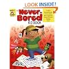 The Never-Bored Kid Book, Ages 6-7