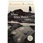 Where White Horses Gallop (Globe and Mail Best Books)