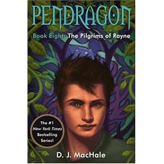 The Pilgrims of Rayne (Pendragon)