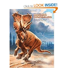 New Perspectives on Horned Dinosaurs: The Royal Tyrrell Museum Ceratopsian Symposium (Life of the Past)