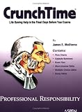 CrunchTime: Professional Responsibility