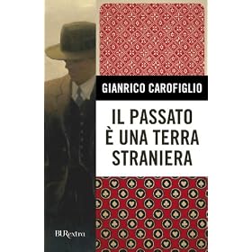 Il passato � una terra straniera (BUR EXTRA)