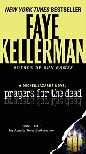 Prayers for the Dead: A Decker/Lazarus Novel (Decker/Lazarus Novels)