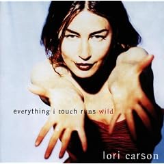 Everything I Touch Runs Wild