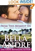 From This Moment On: The Sullivans, Book 2