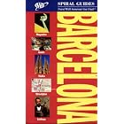 AAA Spiral Barcelona, 3rd Edition (Aaa Spiral Guides) by Andrew Benson